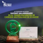 Hazwat fue galardonado en el primer encuentro de Carbono Neutralidad de Ecuador